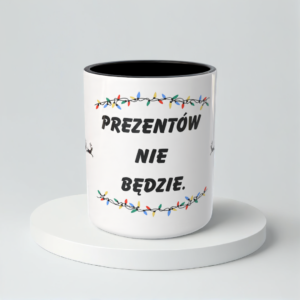 Świąteczny Kubek na Święta - Prezentów nie będzie